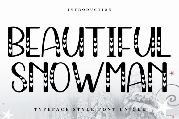 Beautiful Snowman: A Display Font for Thoughtful Branding Projects