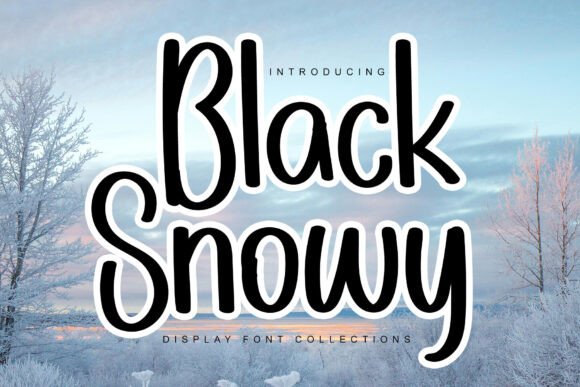 Black Snowy Font Review: A Playful Typeface for Campaign Design