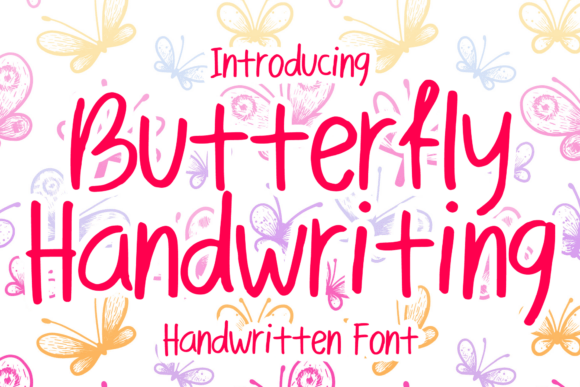 Butterfly Handwriting Review: A Playful Font for Campaigns
