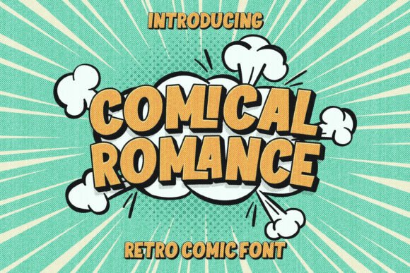 Comical Romance: A Display Font Worth Your Attention