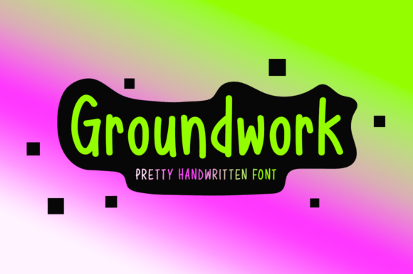 Groundwork: A Handwritten Font That Builds Brand Trust for Your Business