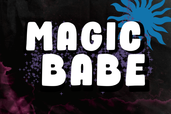 Magic Babe Font: A Marketer’s Secret for Whimsical Campaigns