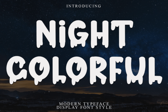 Night Colorful: A Playful Display Font for Handmade Products