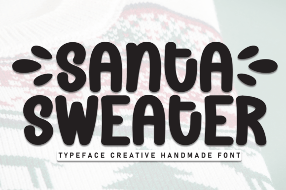Santa Sweater Font Brings Cozy Holiday Charm to Handmade Products